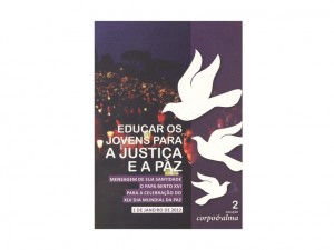 Corpo e Alma 2 "Educar os Jovens Para a Justiça e Paz"