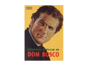 Biografia Popular de Dom Bosco